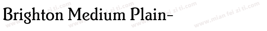 Brighton Medium Plain字体转换